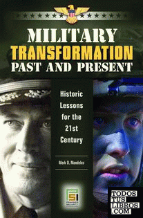 Military Transformation Past and Present