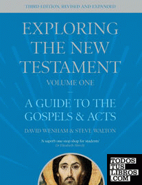 Exploring the New Testament, Volume 1