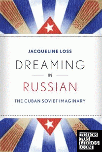 DREAMING IN RUSSIAN