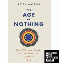 THE AGE OF NOTHING