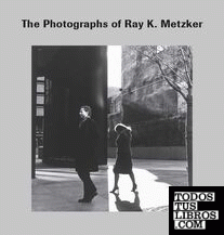 Ray K. Metzker - The photographs of Ray K. Metzker