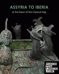 From Assyria to Iberia : Crossing Continents at the Dawn of the Classical Age