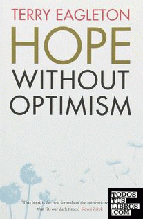 Hope without Optimism