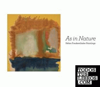 Helen Frankenthaler paintings  - As in nature