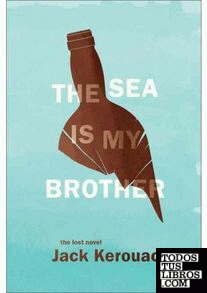 THE SEA IS MY BROTHER