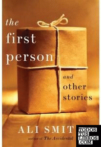 THE FIRST PERSON AND OTHER STORIES