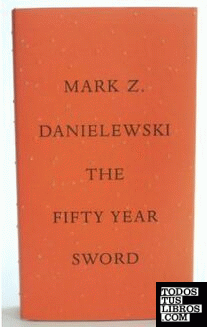 THE 50 YEAR SWORD