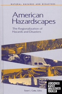 American hazardscapes