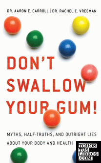 Don't Swallow Your Gum!
