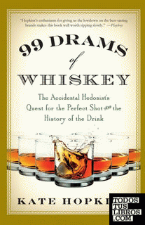99 Drams of Whiskey