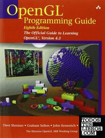 OpenGL Programming Guide: The Official Guide to Learning OpenGL, Version 4.3 8th