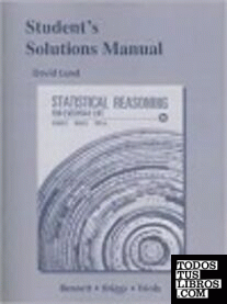 STUDENT'S SOLUTIONS MANUAL FOR STATISTICAL REASONING FOR