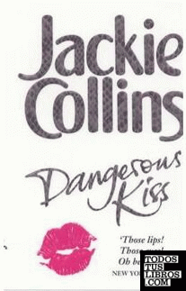 DANGEROUS KISS