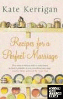 RECIPES FOR A PERFECT MARRIAGE