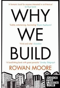 WHY WE BUILD