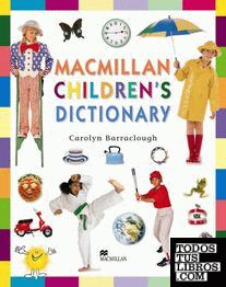 MACMILLAN CHILDREN'S DICTIONARY