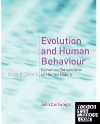 Evolution and human behaviour. Darwinian perspectives on human nature.