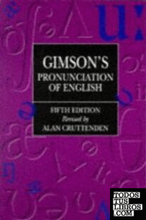 GIMSON'S PRONUNCIATION OF ENGLISH FIFTH EDITION