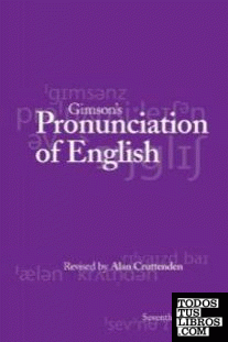 GIMSON`S PRONUNCIATION OF ENGLISH