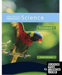 INTERNATIONAL SCIENCE COURSEBOOK 1