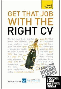 Teach Yourself Get That Job with the Right CV