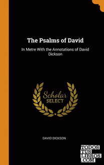 The Psalms of David