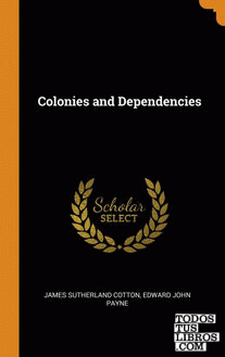 Colonies and Dependencies
