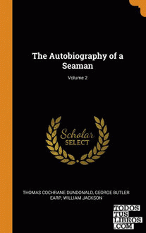 The Autobiography of a Seaman; Volume 2