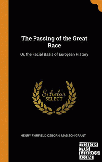 The Passing of the Great Race