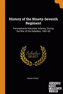 History of the Ninety-Seventh Regiment