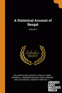 A Statistical Account of Bengal; Volume 2