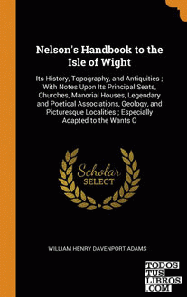 Nelson's Handbook to the Isle of Wight