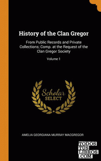 History of the Clan Gregor