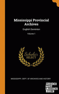 Mississippi Provincial Archives