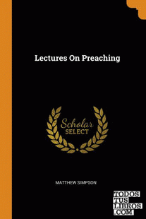 Lectures On Preaching