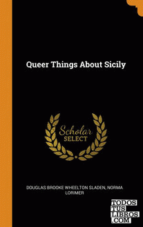 Queer Things About Sicily