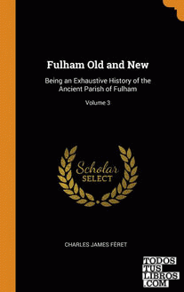 Fulham Old and New