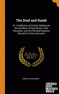 The Deaf and Dumb