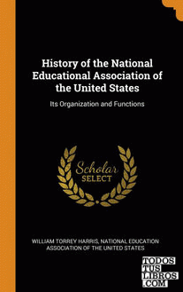 History of the National Educational Association of the United States