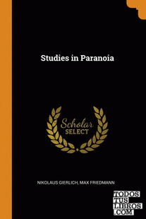 Studies in Paranoia