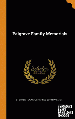 Palgrave Family Memorials