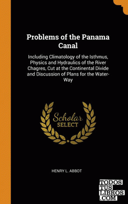 Problems of the Panama Canal
