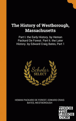 The History of Westborough, Massachusetts