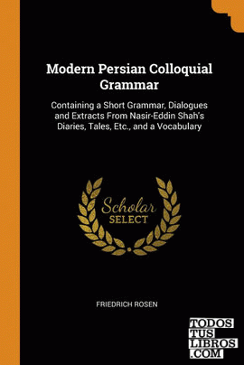 Modern Persian Colloquial Grammar