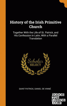 History of the Irish Primitive Church