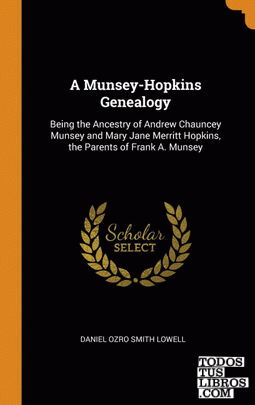 A Munsey-Hopkins Genealogy