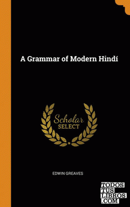 A Grammar of Modern Hind¡