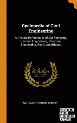 Cyclopedia of Civil Engineering