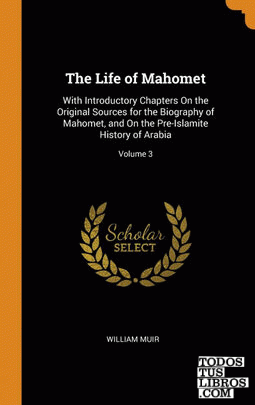 The Life of Mahomet