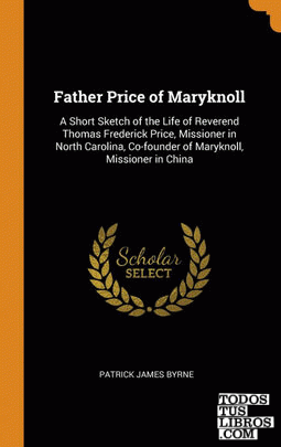 Father Price of Maryknoll